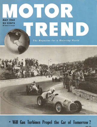 MOTOR TREND 1950 MAY Vol 2 No 5 - GAS TURBINE, MERCURY, SIMCA, SILVER GHOST